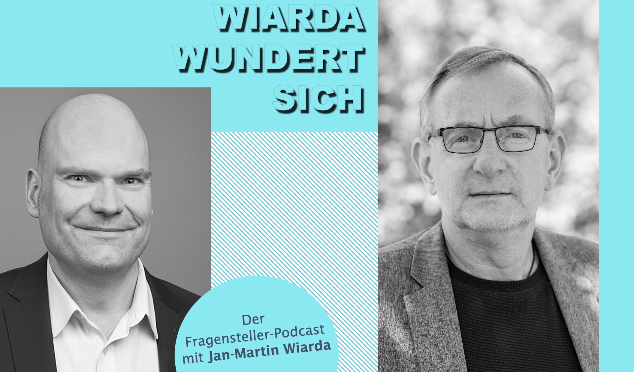 Collage aus dem Cover des Podcasts "Wiarda wundert sich" und Portraitfoto des Gasts Bernd Siggelkow.